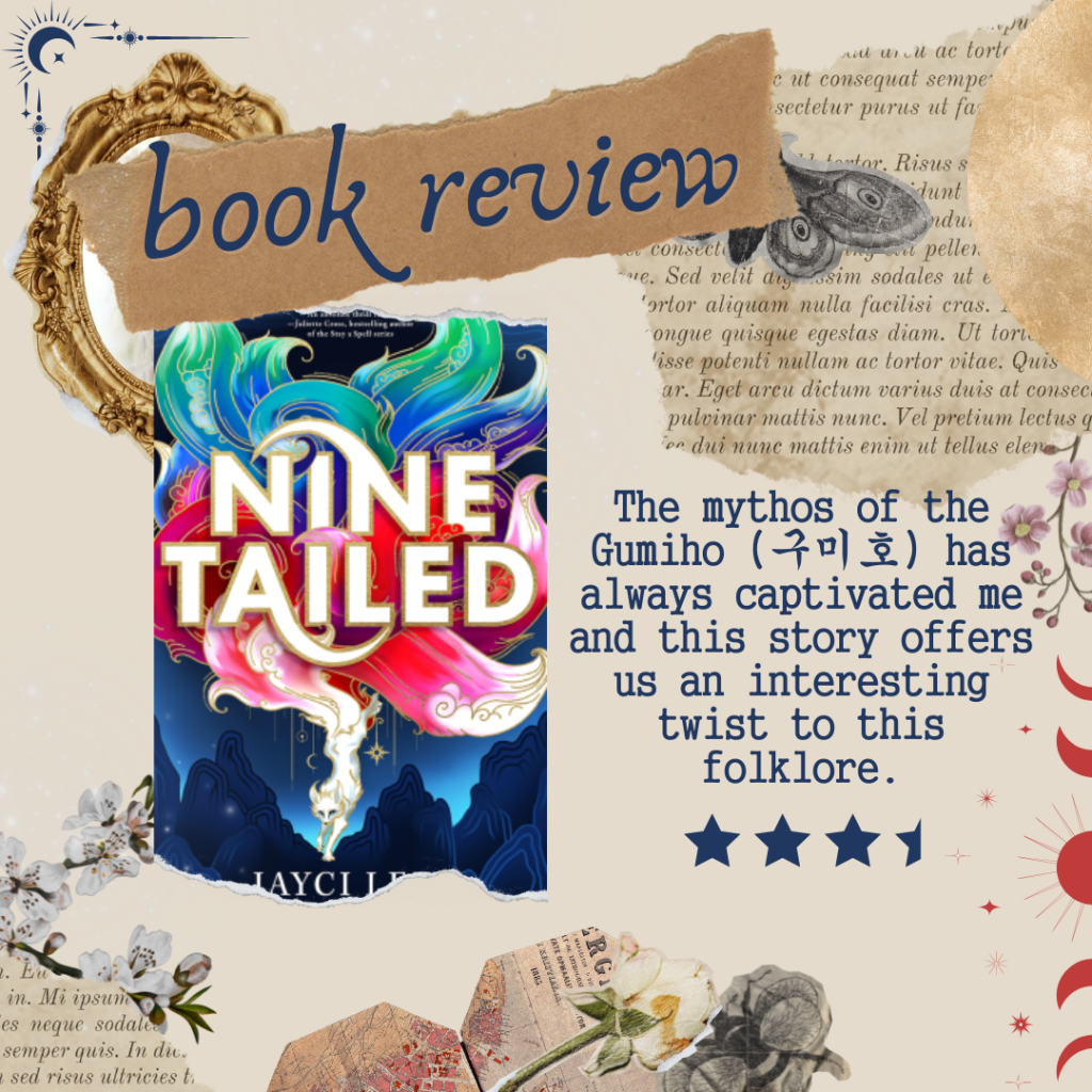 Exploring Gumiho Lore in Jayci Lee’s Nine&nbsp;Tailed